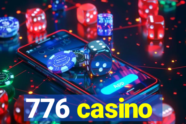 776 casino